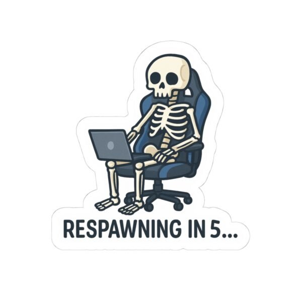Respawning in 5...