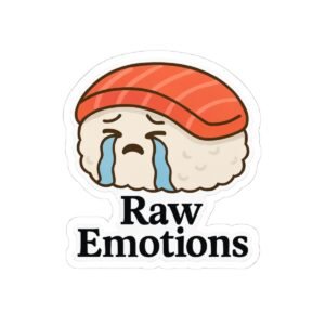 Raw Emotions