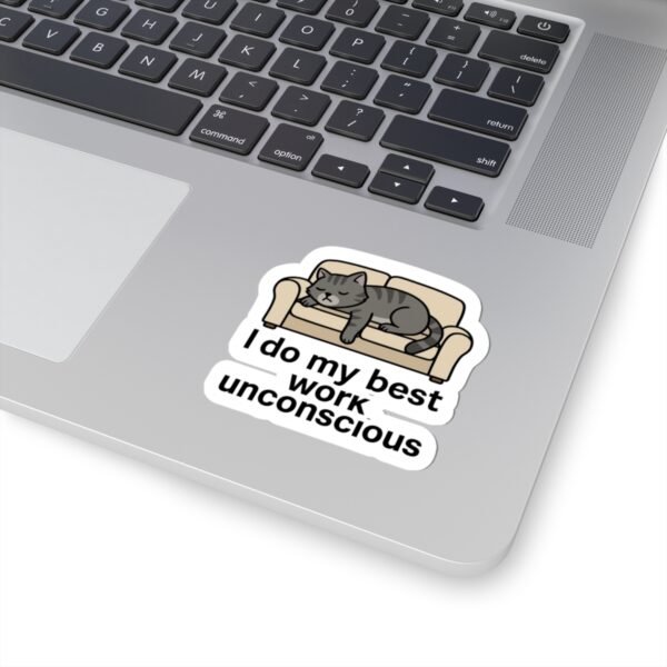 I Do My Best Work Unconscious - Image 3