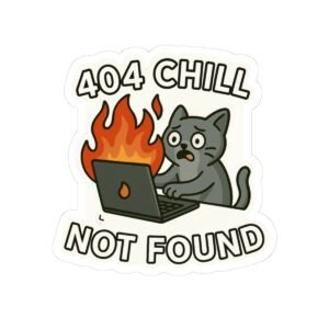 404 Chill Not Found