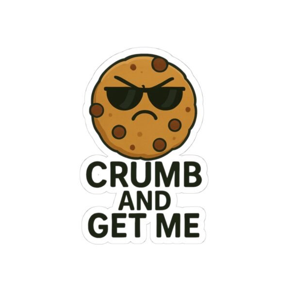 Crumb and Get Me