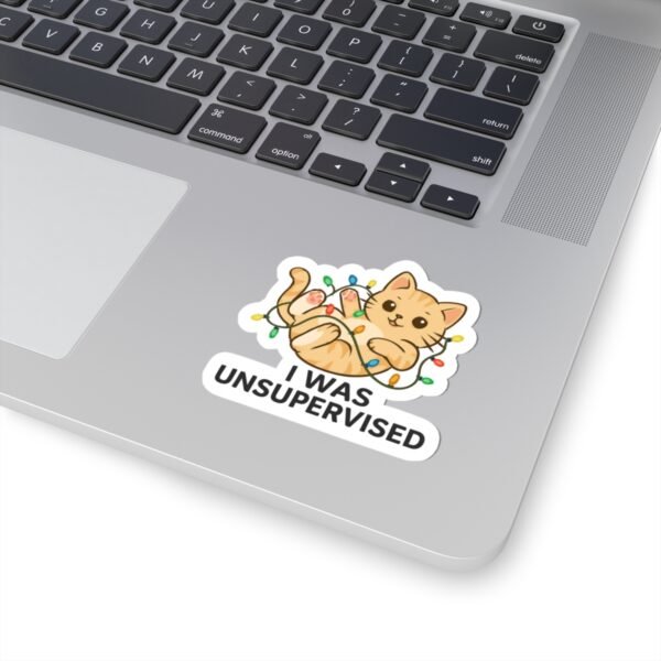 I Was Unsupervised - Image 3