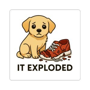It Exploded
