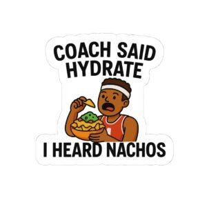 Coach Said Hydrate