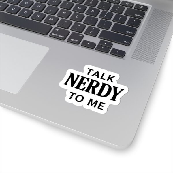 Talk Nerdy to Me - Image 3