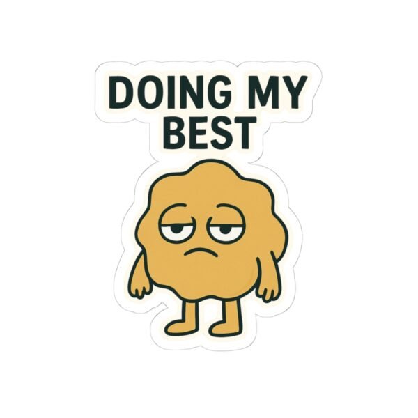 Doing My Best