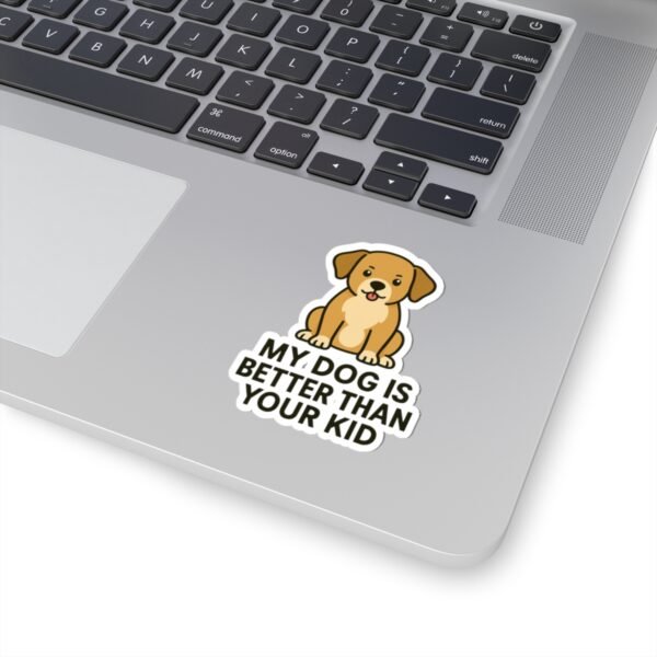 My Dog Is Better - Image 3