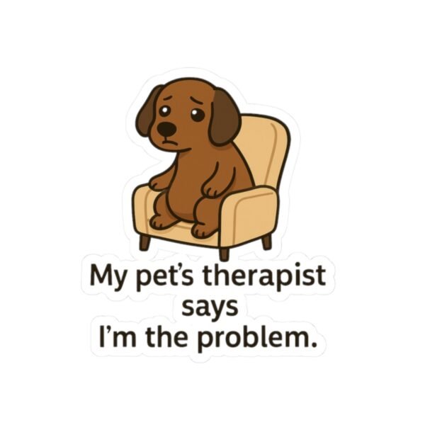 My Pet’s Therapist Says I’m the Problem - Image 4