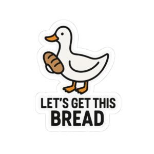 Let’s Get This Bread
