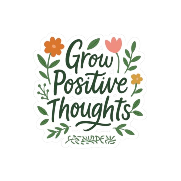 Grow Positive Thoughts - Image 4