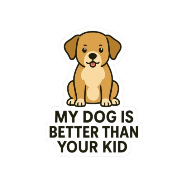My Dog Is Better - Image 4