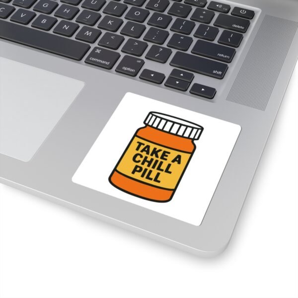 Take A Chill Pill Sticker - Image 3