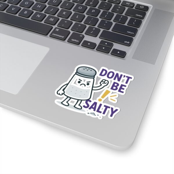 Dont Be Salty Sticker - Image 2
