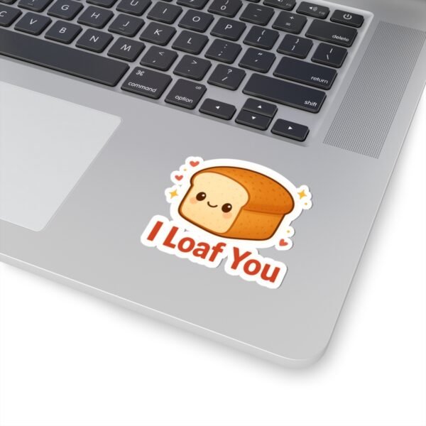 I Loaf You Sticker - Image 2