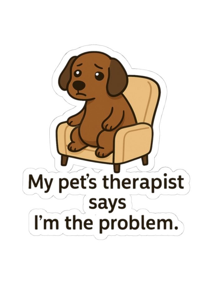 My Pet’s Therapist Says I’m the Problem