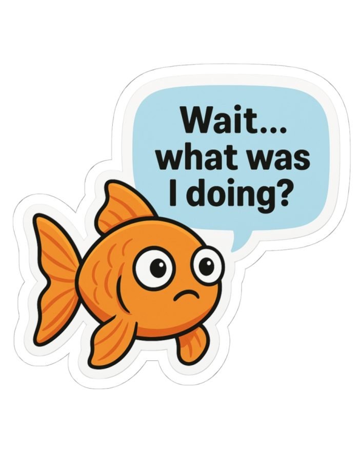 Wait… What Was I Doing?