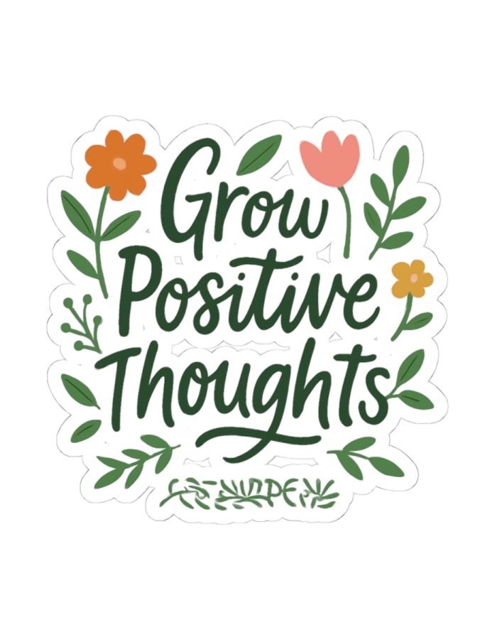 Grow Positive Thoughts