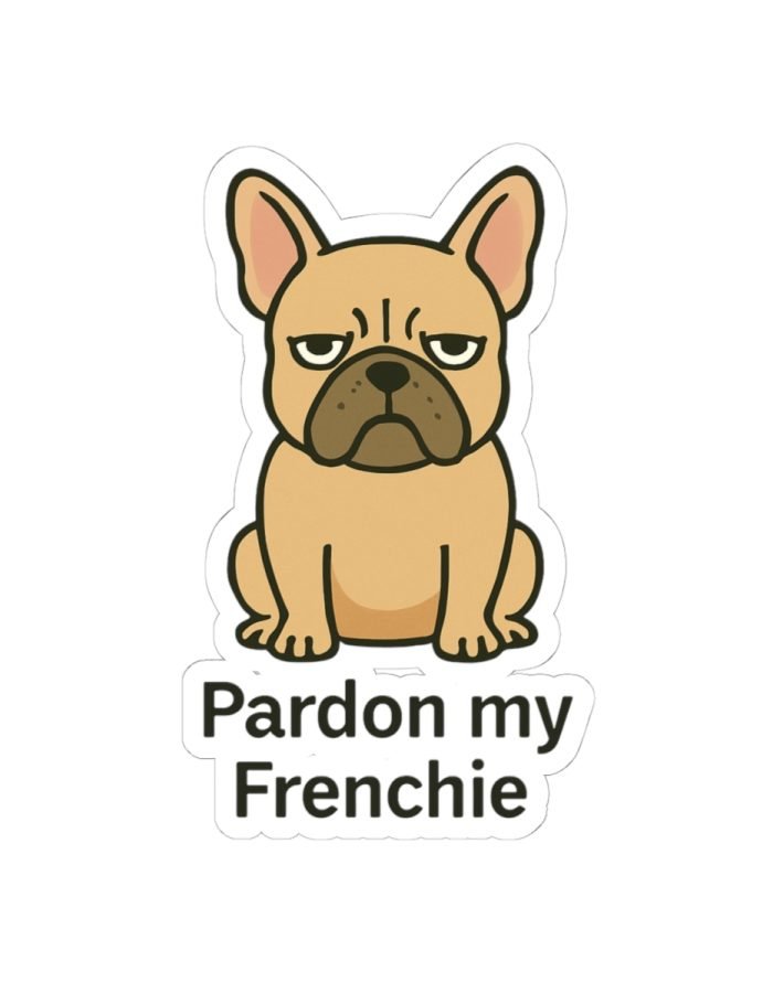 Pardon My Frenchie