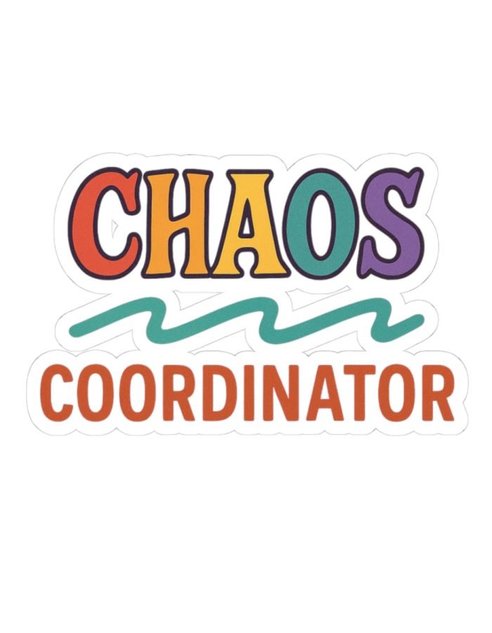 Chaos Coordinator Sticker